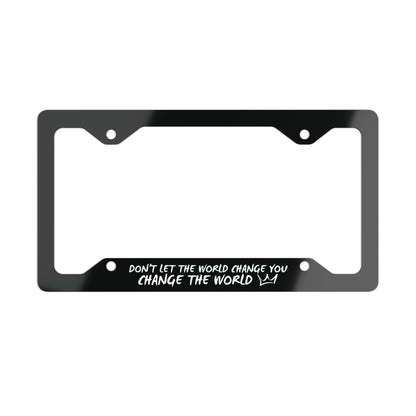 Change The World License Plate Frame