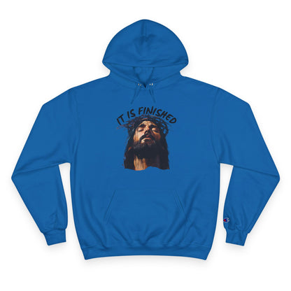 It Is Finished Hoodie – Champion Edition