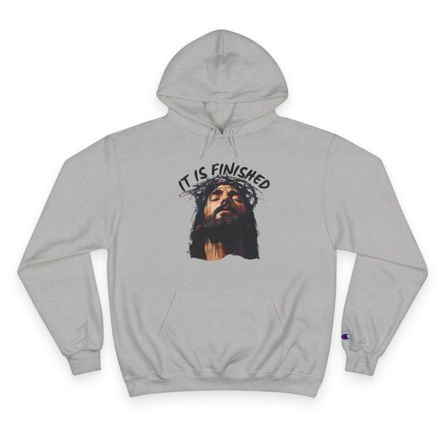 It Is Finished Hoodie – Champion Edition