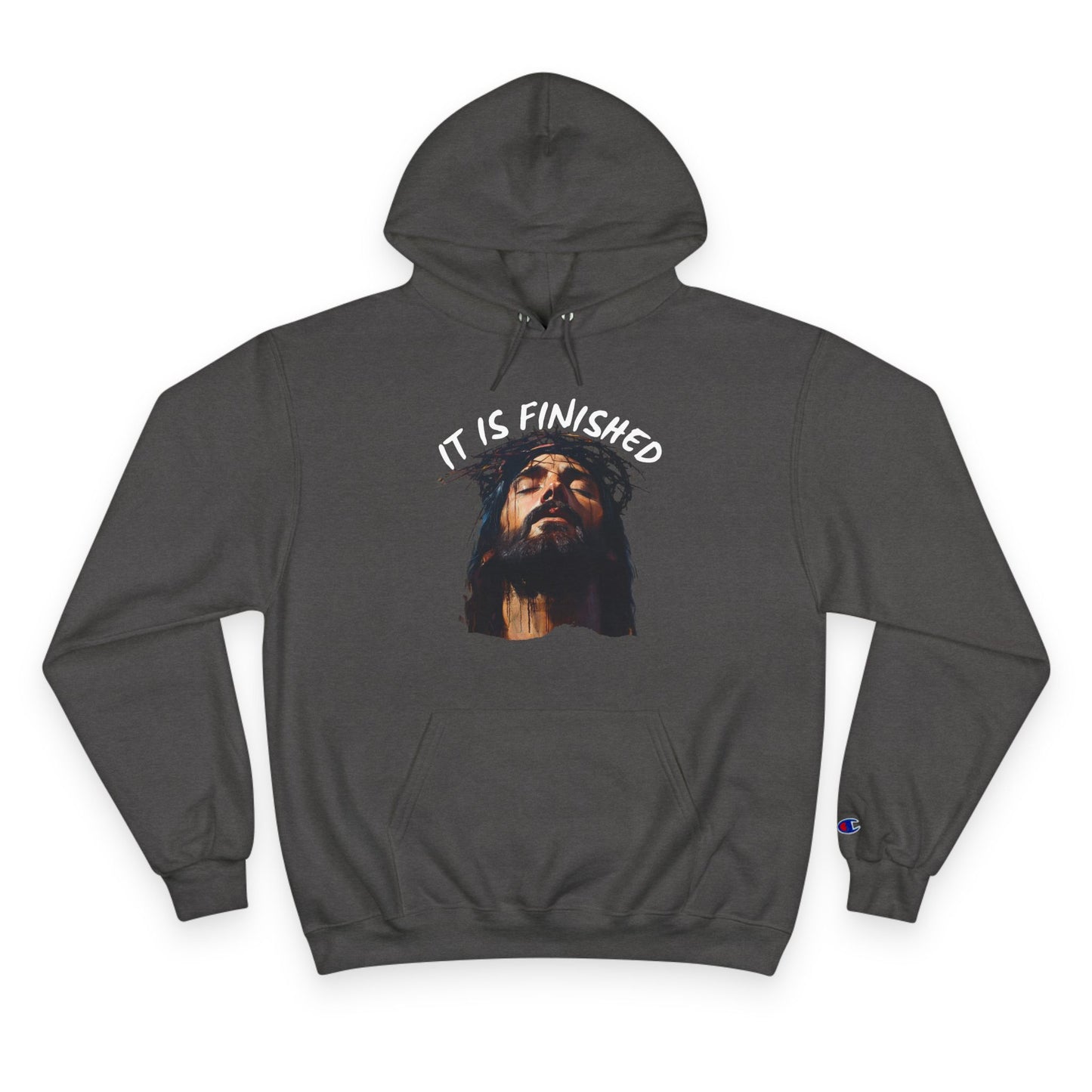 It Is Finished Hoodie – Champion Edition